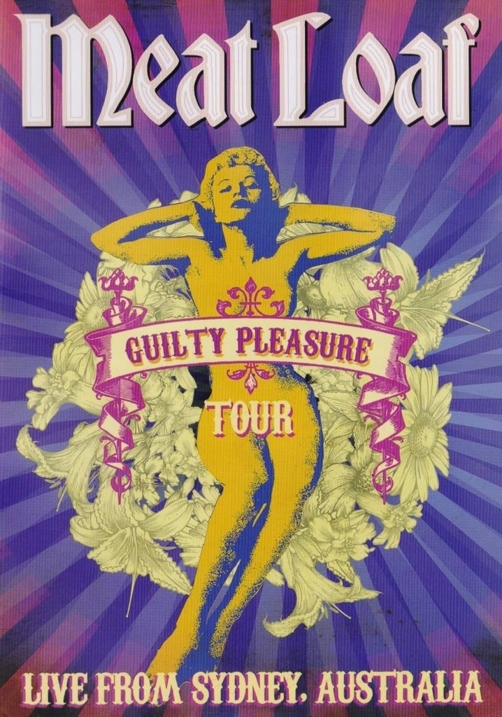 Meat Loaf Guilty Pleasure Tour Live from Sydney online